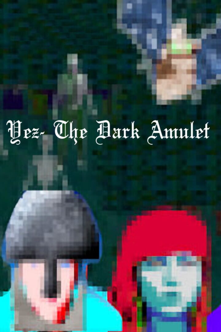 Yez: The Dark Amulet Cover