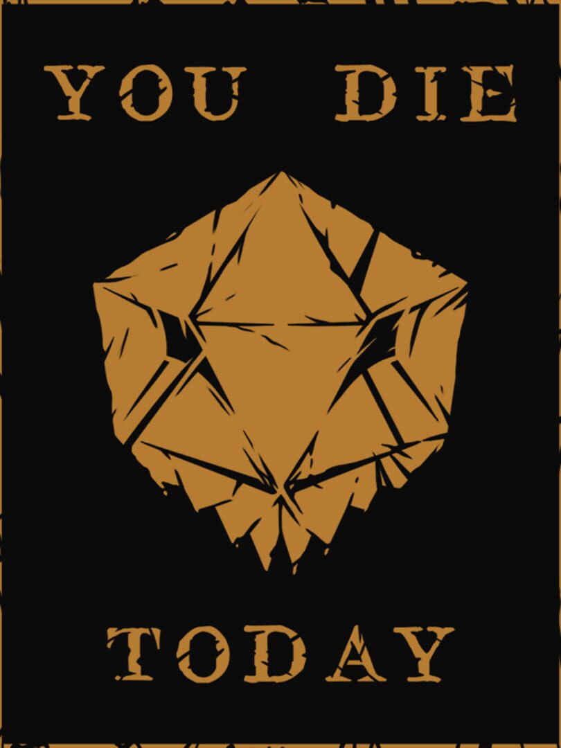 You Die Today Cover