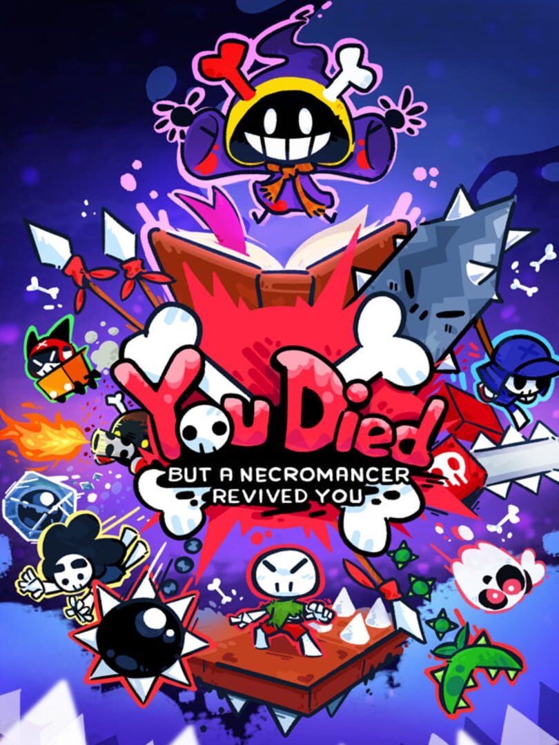 Couverture de You Died but a Necromancer Revived You
