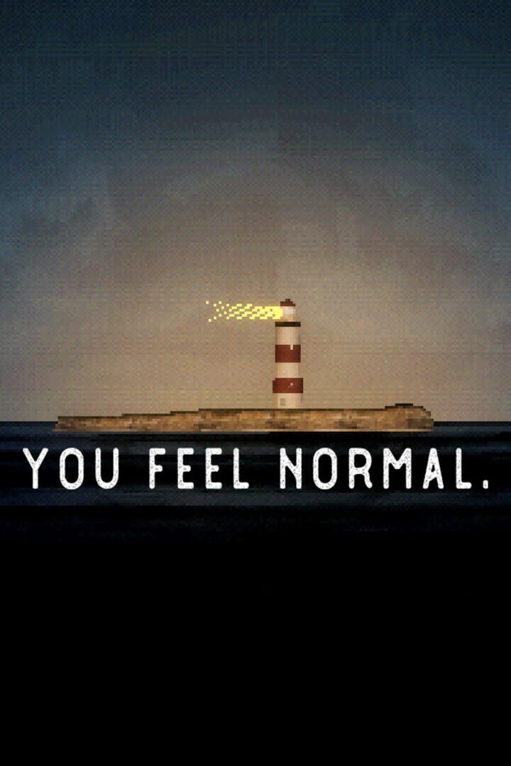 You Feel Normal. Cover