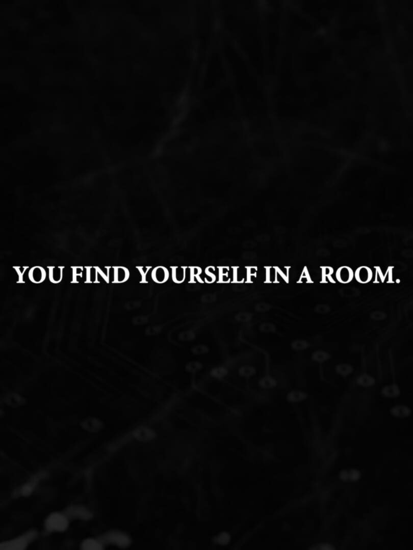 Couverture de You Find Yourself in a Room