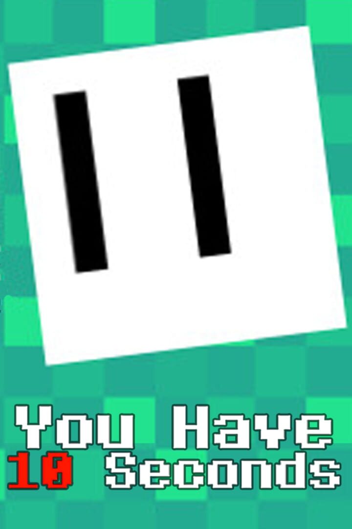You Have 10 Seconds 커버