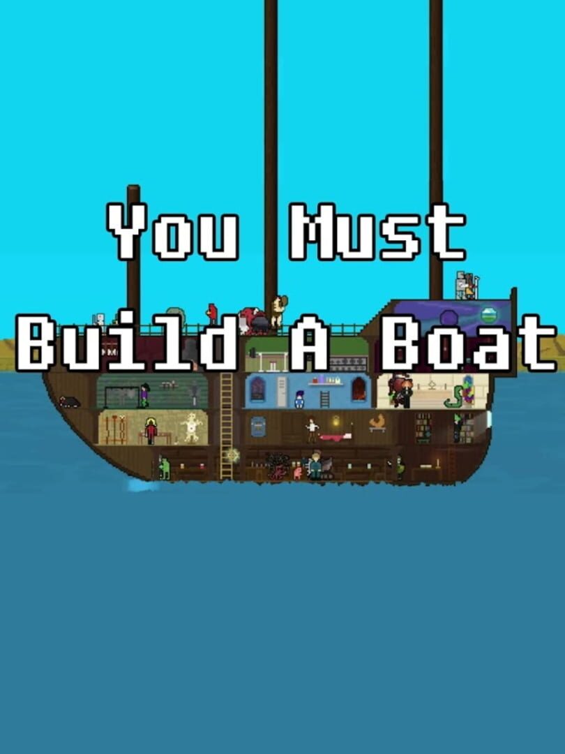 You Must Build A Boat カバー