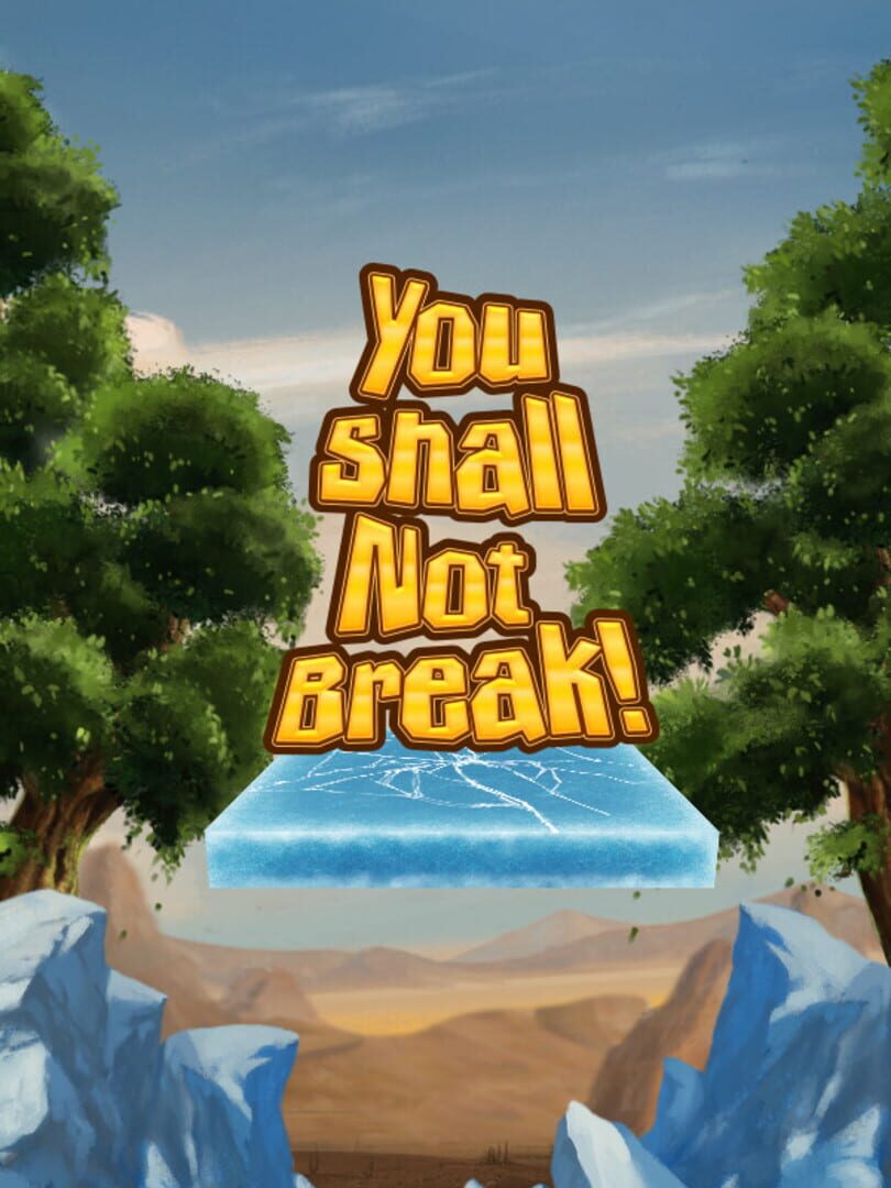 Couverture de You Shall Not Break!