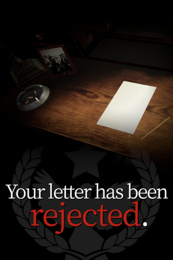 Portada de Your letter has been rejected.