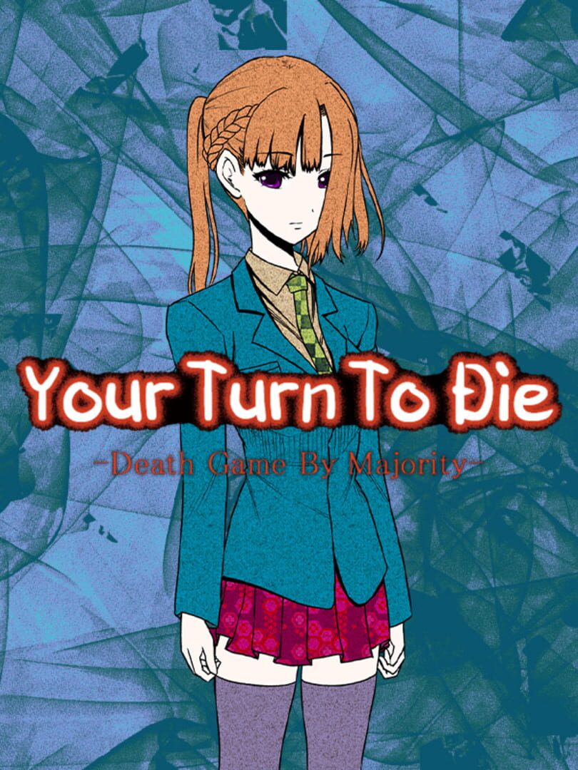 Your Turn to Die: Death Game by Majority Kapağı