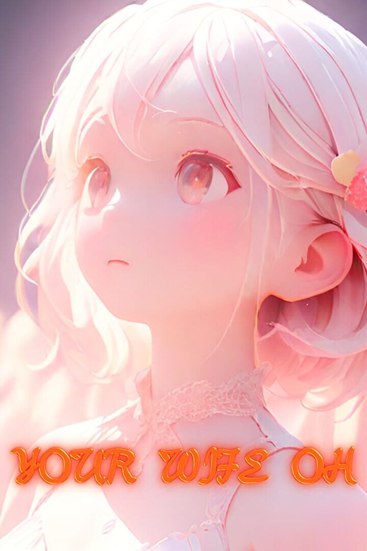 Your Wife Oh Cover