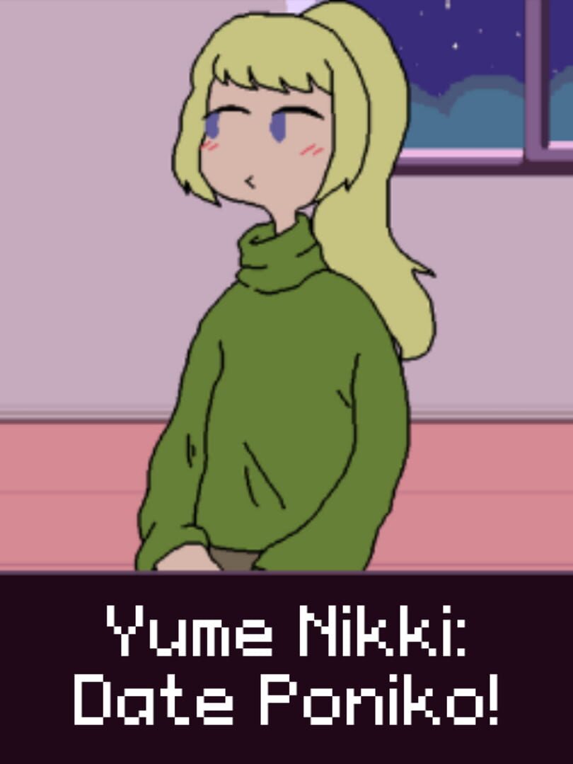 Yume Nikki: Date Poniko! Kapağı