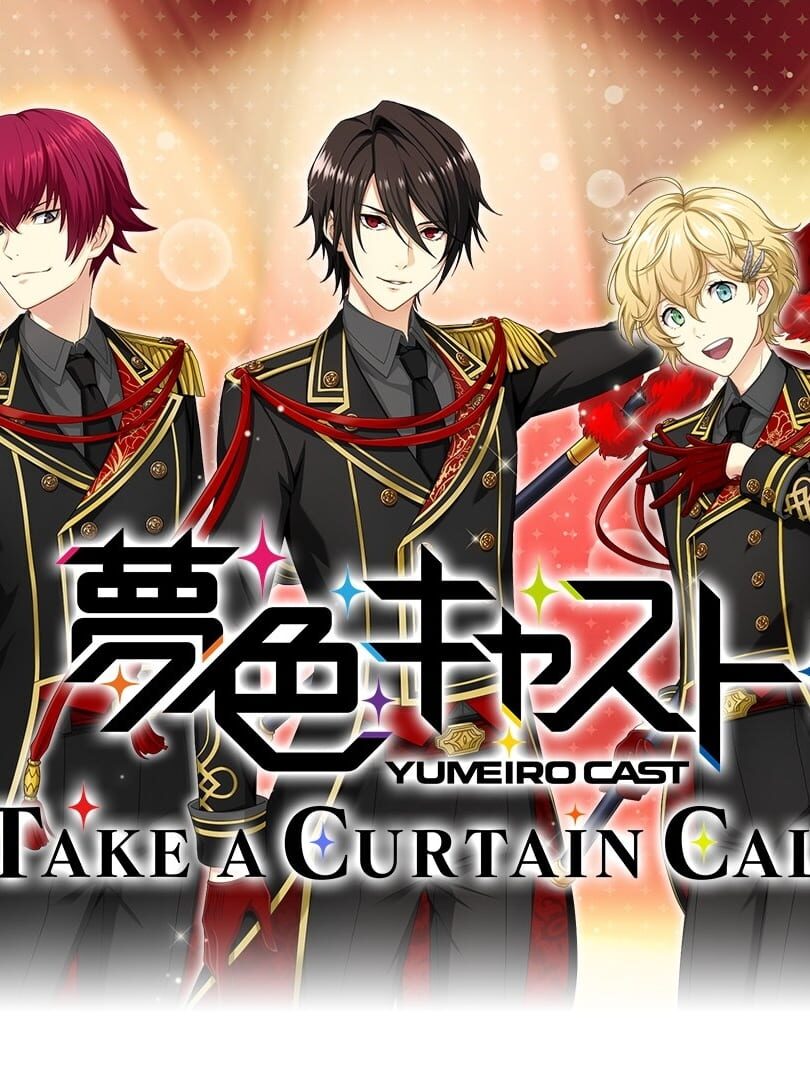 Copertina di Yumeiro Cast: Take a Curtain Call