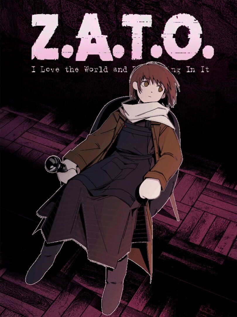 Z.A.T.O.: I Love the World and Everything In It Cover