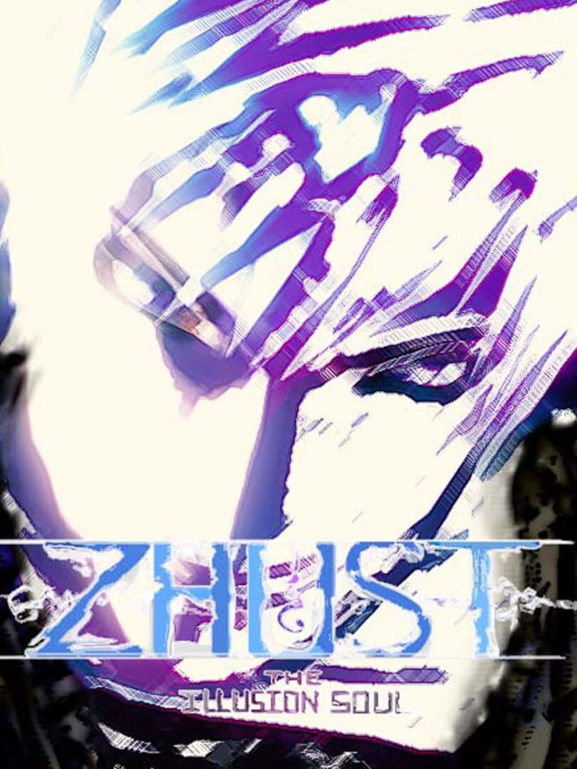 Couverture de Zhust: The Illusion Soul