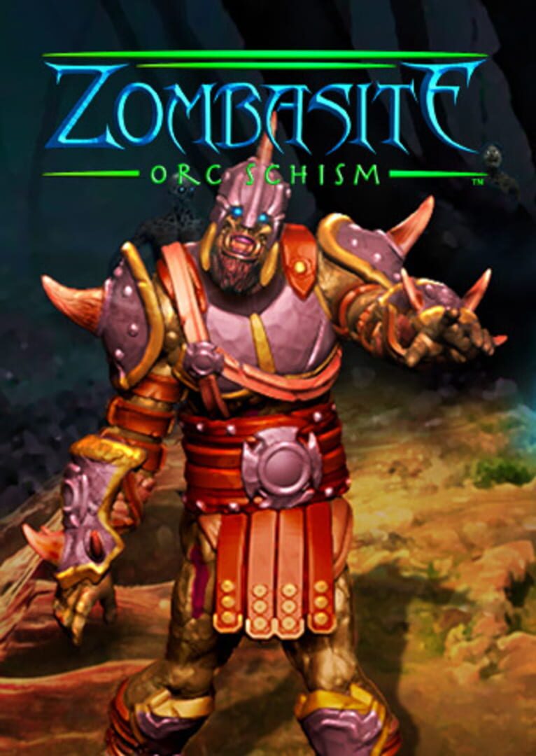 Zombasite: Orc Schism カバー