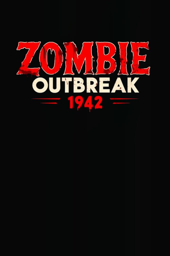 Zombie Outbreak 1942 Kapağı