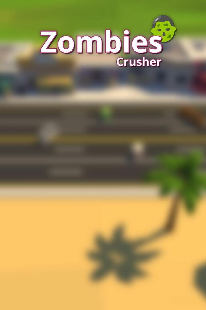 Portada de Zombies Crusher