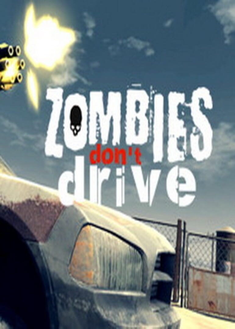 Zombies Don't Drive Kapağı