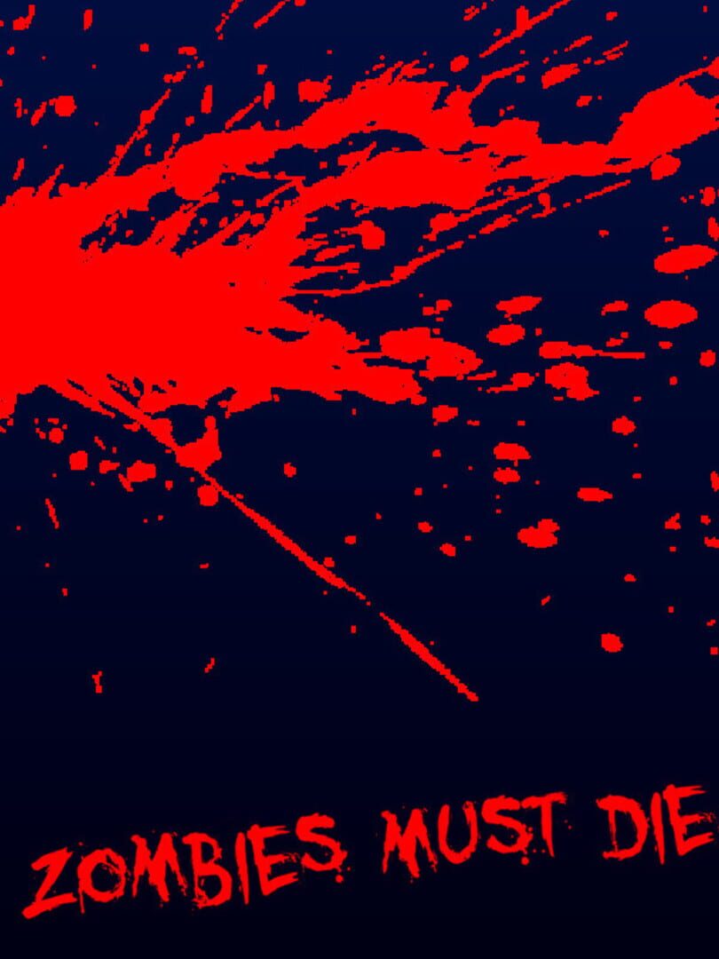 Zombies Must Die Cover